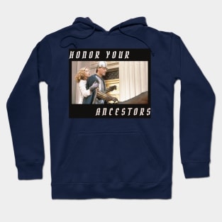 Honor Your Ancestors Hoodie